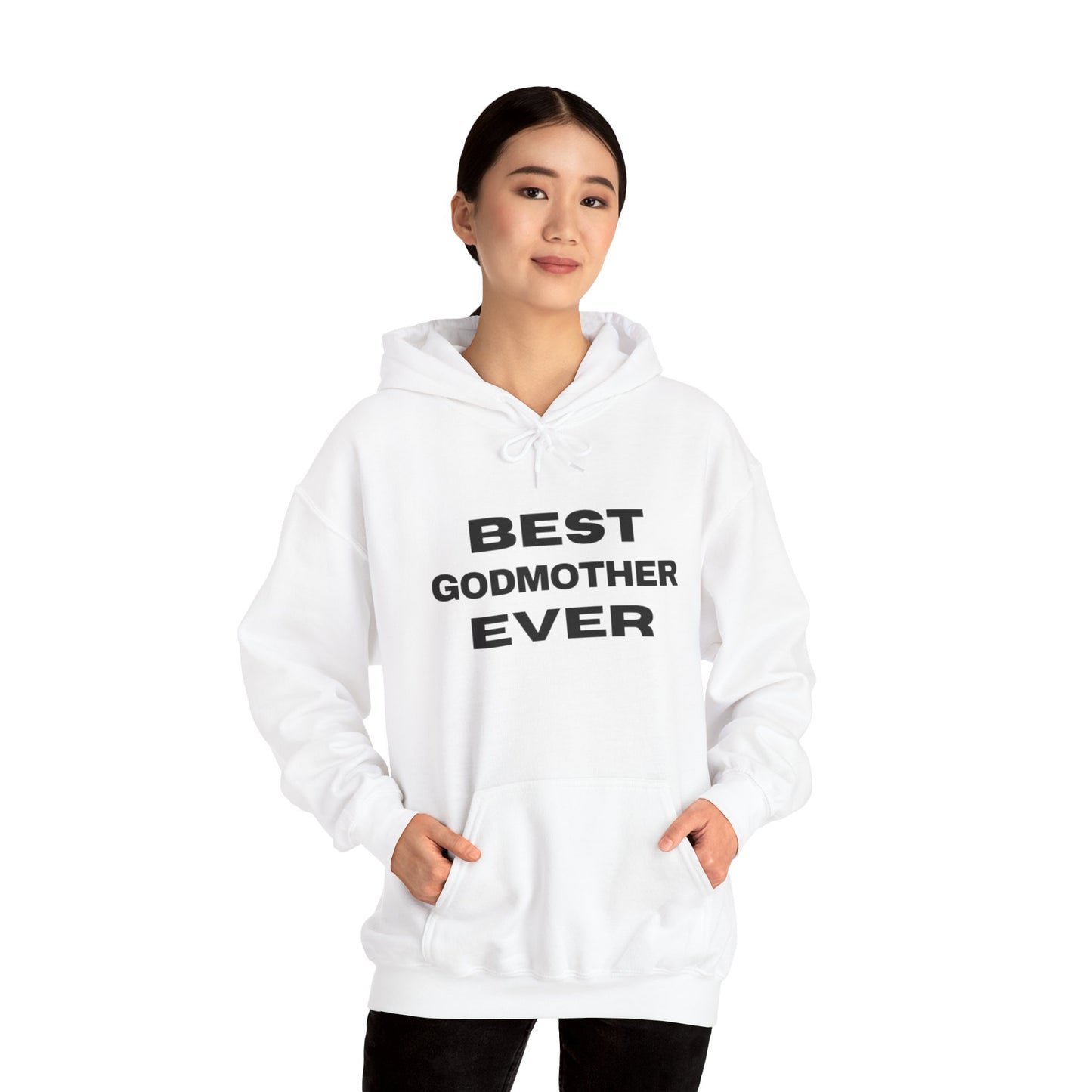 Best Godmother Ever Hoodie - Unisex Heavy Blend Sweatshirt