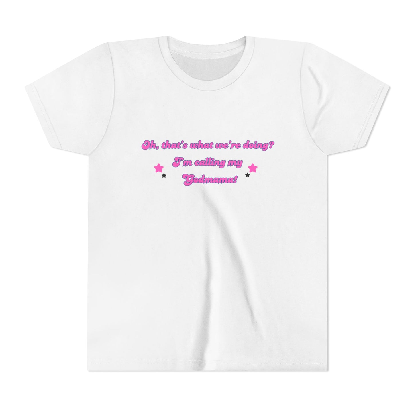 Calling My Godmama Youth Short Sleeve Tee