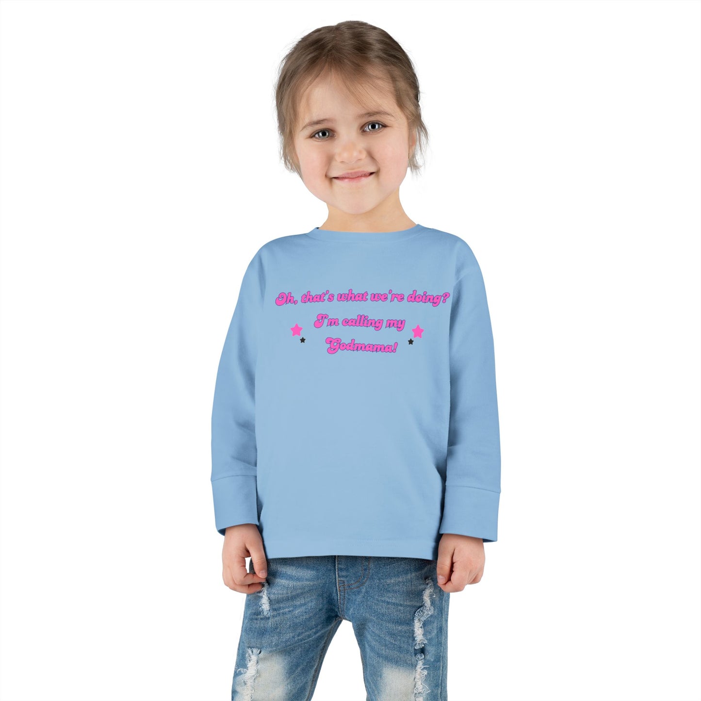 Cute Toddler Long Sleeve Tee - "Oh, that's what we're doing? I'm calling my Judgment!"