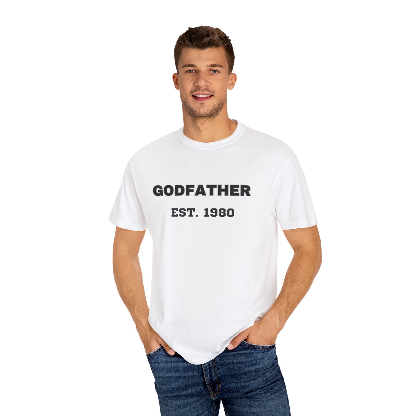 Godfather T-Shirt - Unisex Garment-Dyed Tee, Perfect for Family Celebrations and Birthdays