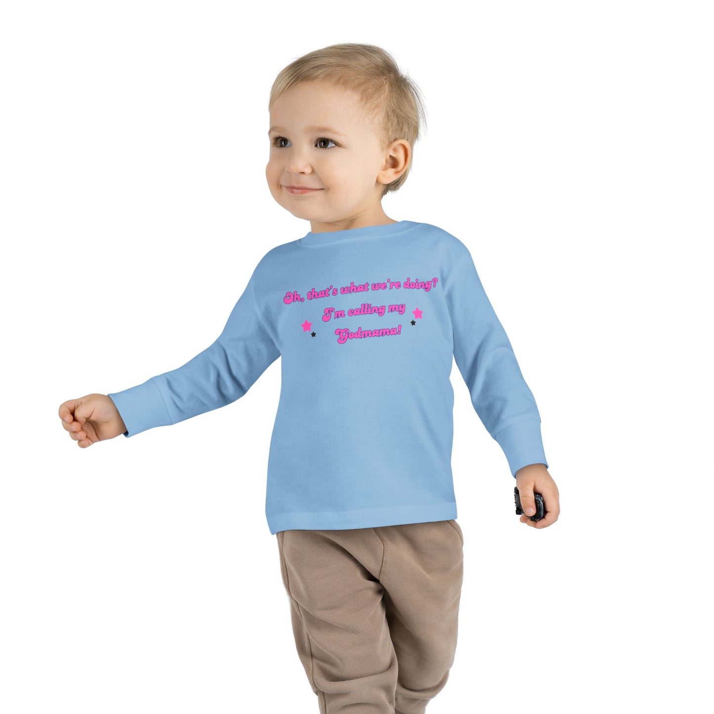 Cute Toddler Long Sleeve Tee - "Oh, that's what we're doing? I'm calling my Judgment!"