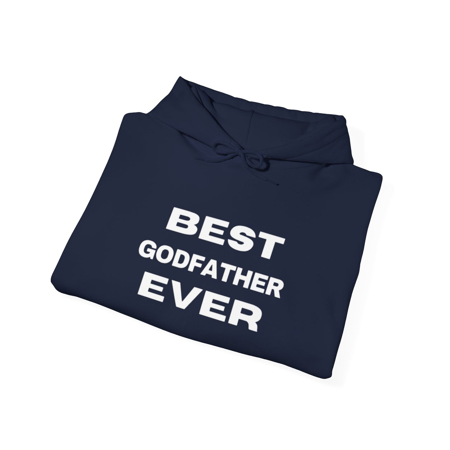 Best Godfather Ever Hoodie - Comfortable Unisex Sweatshirt for Fathers Day