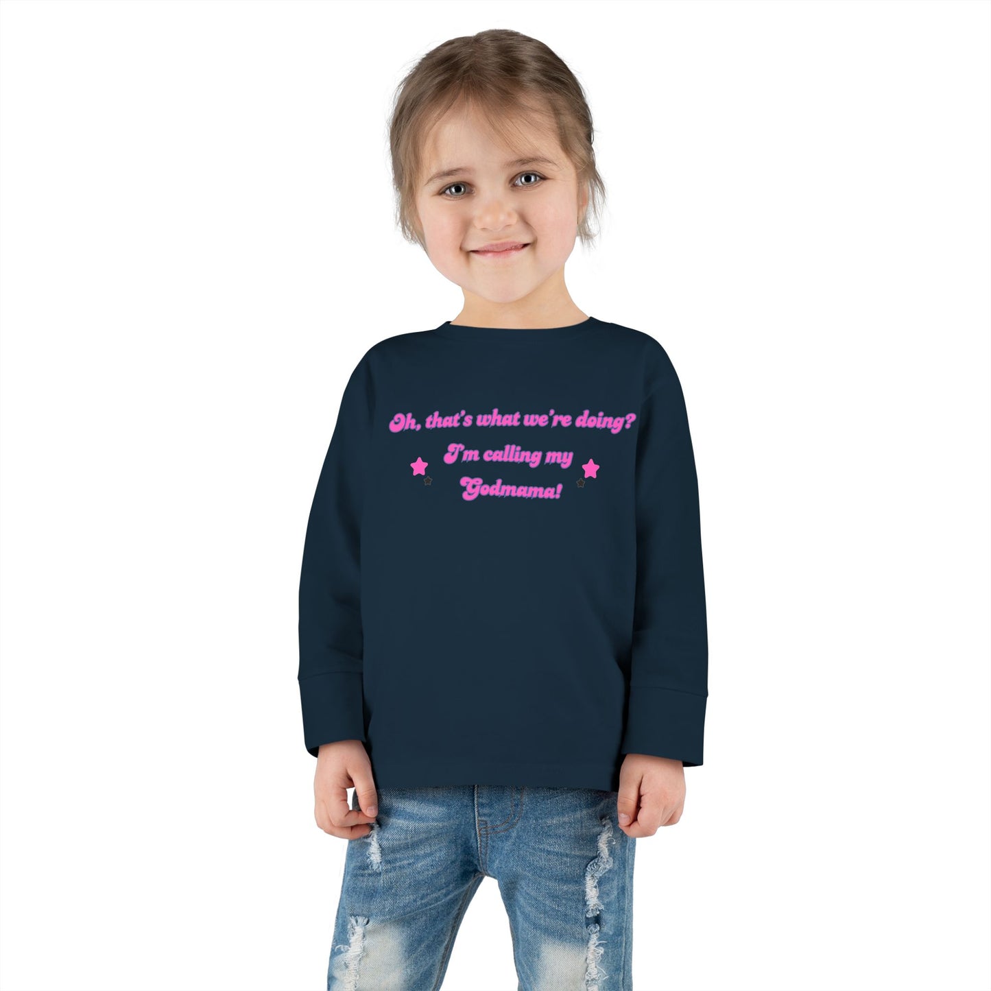 Cute Toddler Long Sleeve Tee - "Oh, that's what we're doing? I'm calling my Judgment!"